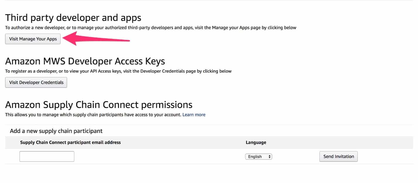 add a third party app or developer to amazon seller central by clicking on visit manage your apps.
