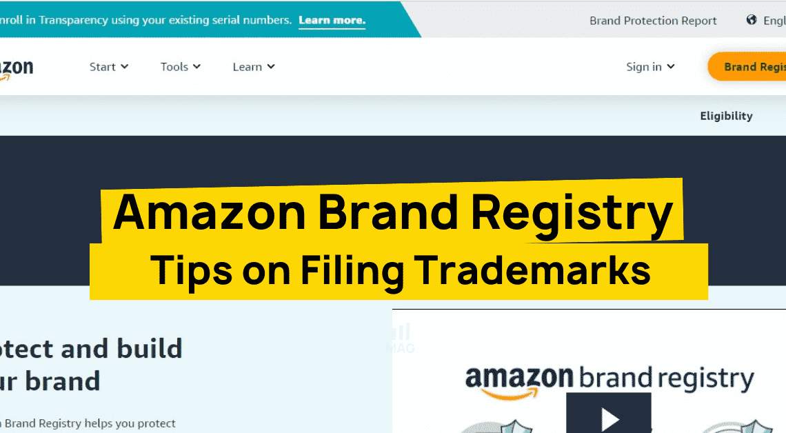 Tips of Filing Trademarks for Amazon Brand Registry