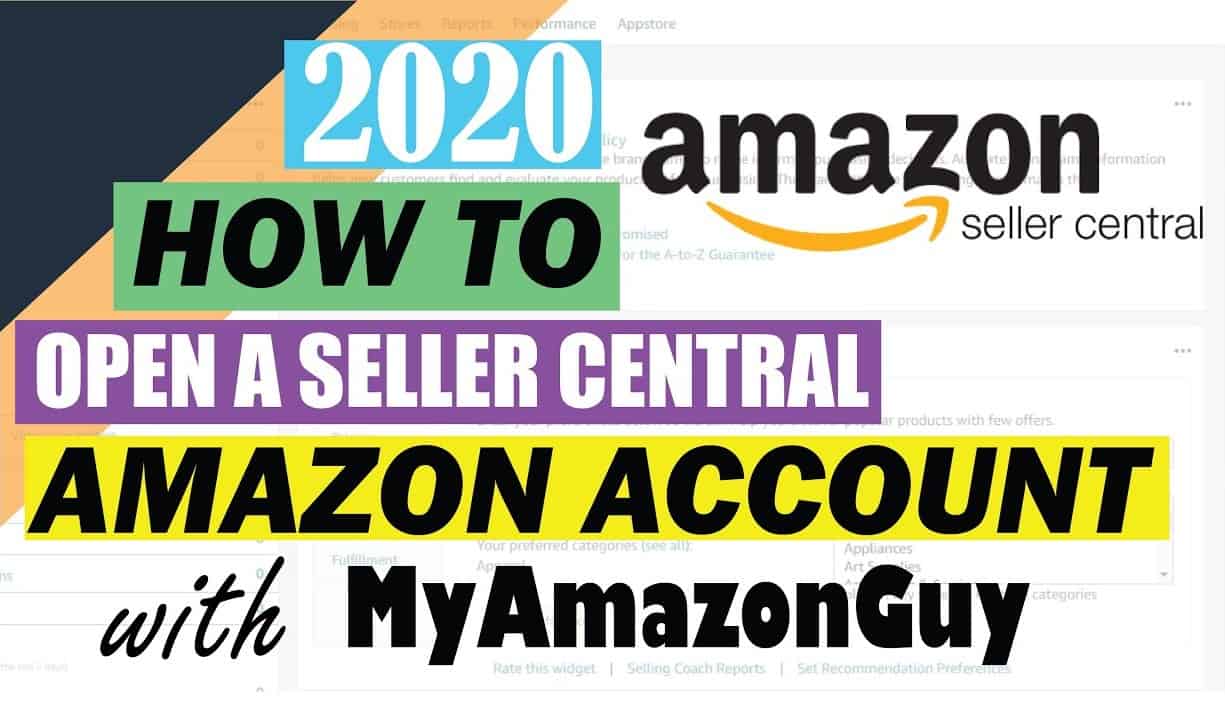 How To Open Amazon Seller Central Account And Start Selling On Amazon