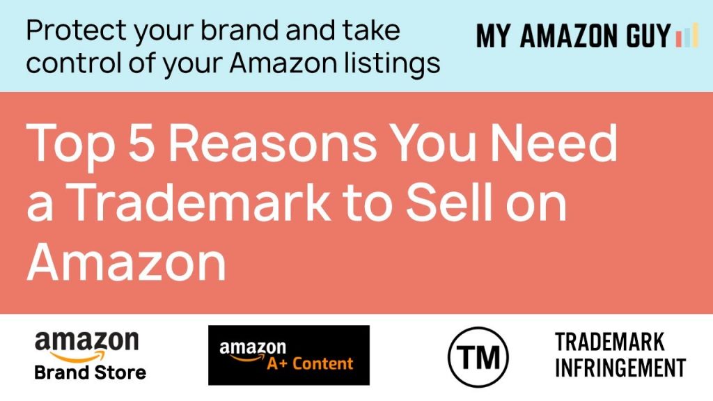 Discover why having a trademark is essential for selling on the Amazon marketplace with My Amazon Guy, your go-to expert in marketing management.
