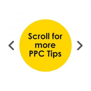 Scroll for more PPC tips