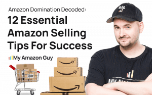 12 Essential Amazon Selling Tips