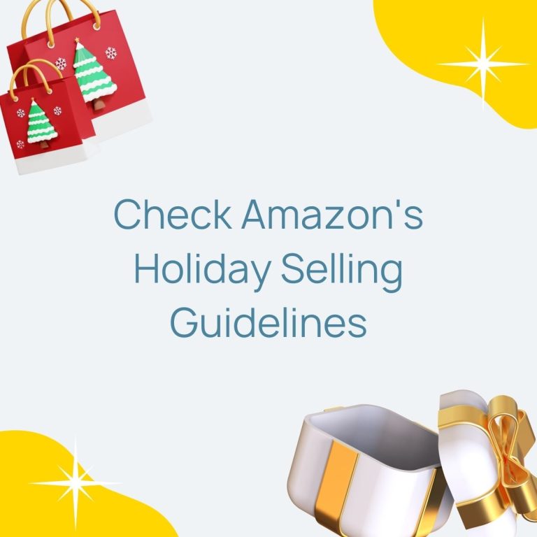 Get the latest holiday selling guidelines from Amazon's marketplace.