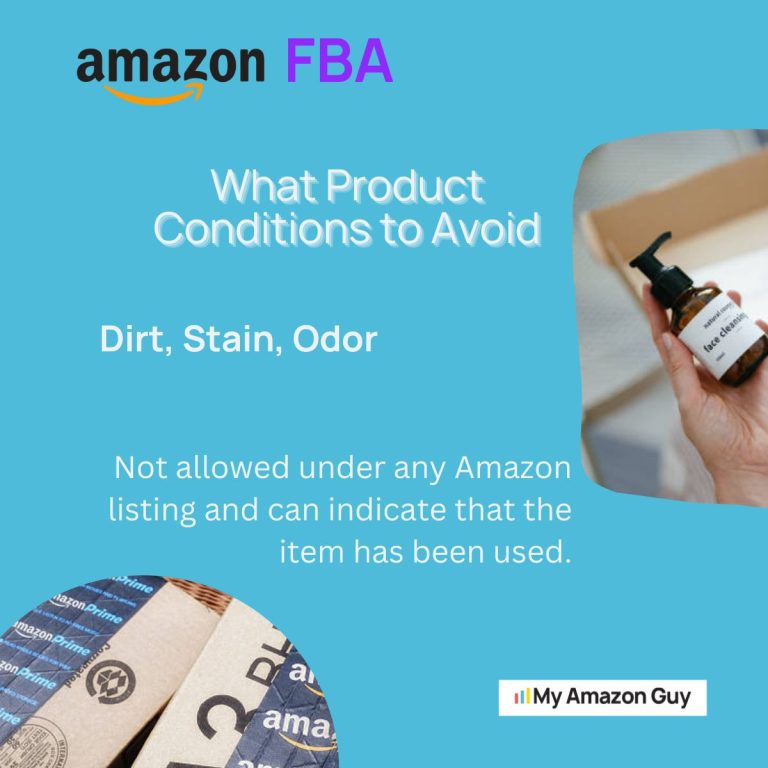 Avoiding unfavorable product conditions for successful Amazon FBA selling.