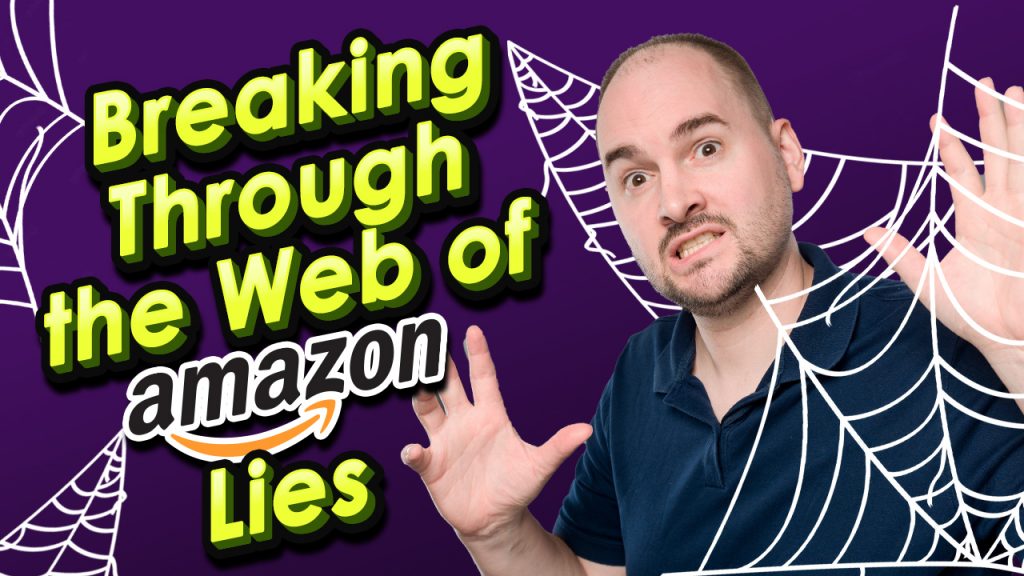 396-Breaking-Through-the-Web-of-Amazon-Lies-1024x576