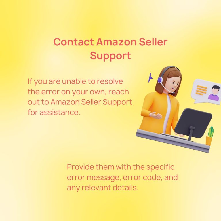 Contact Amazon seller support for assistance with account management and marketplace inquiries.