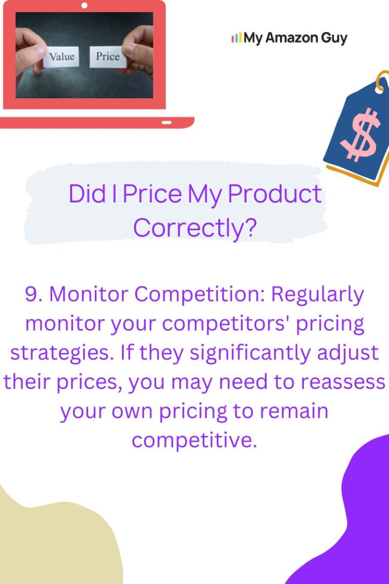 Did my Amazon guy manage my seller central marketplace and price my product correctly?