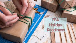 FBA Holiday Readiness
