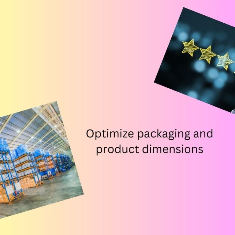 Optimize packaging and product dimensions for Amazon seller central management.