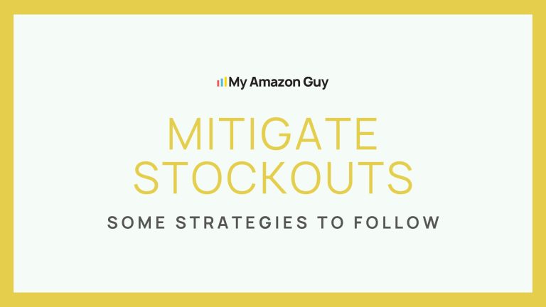 Mitigate stockouts by following strategies in amazon account management.