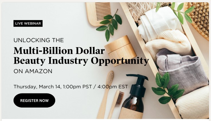 Amazon Seller Conferences Executive Guide to Amazon’s Multi-Billion Dollar Beauty Market