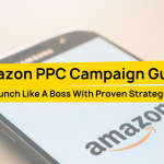 Amazon PPC Guide for 2024 Launch Like a Boss