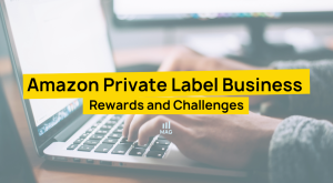 Should You Start an Amazon Private Label - Featured Image