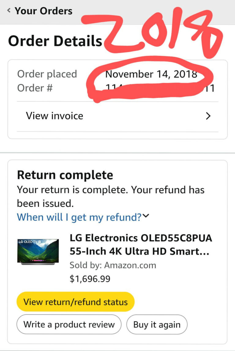 Amazon Refund Delay Steven returned the TV in 2018