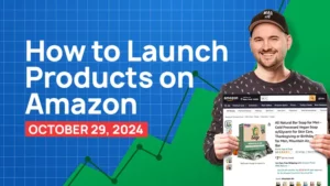 How to Launch Products on Amazon