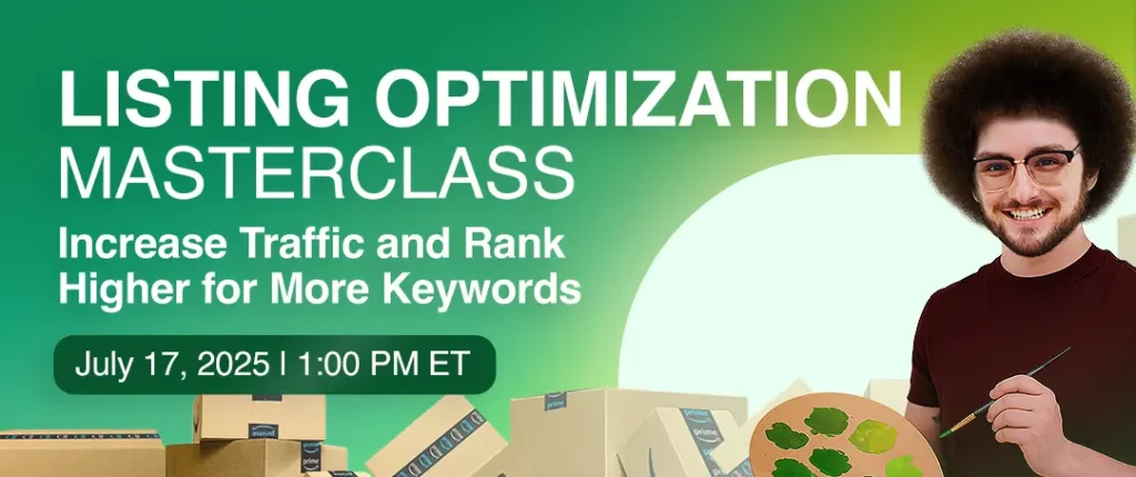 Amazon Listing Optimization Masterclass - My Amazon Guy