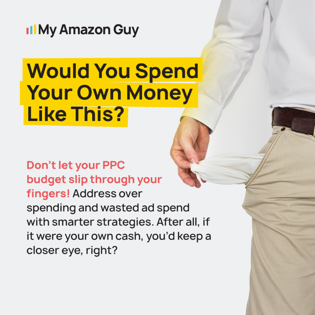 Amazon Selling Cash Flow Management Would I Be Happy Spending My Own Money on This PPC Budget.png