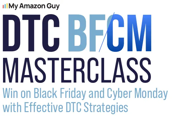 DTC BFCM masterclass
