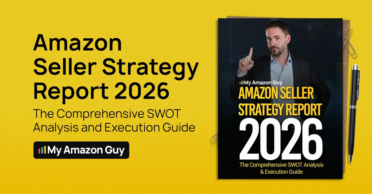 Amazon Seller Strategy Report 2026