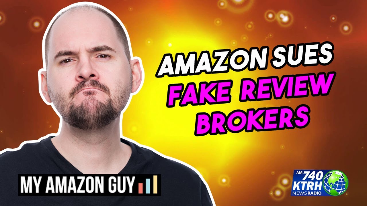 Amazon sues companies who write fake online reviews || iHeart's Talk Radio KTRH Houston || 2/25/22