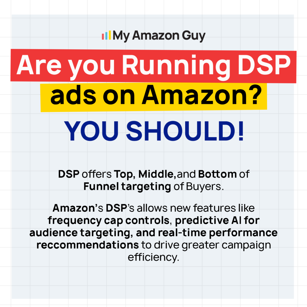 Amazon PPC Guide for Sellers A Complete Guide to Amazon Advertising Are you Running DSP Ads on Amazon You Should