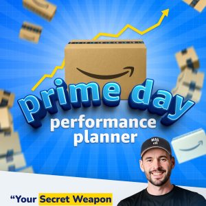 Free Amazon Seller Resources in 2025 Amazon Prime Day Performance Planner